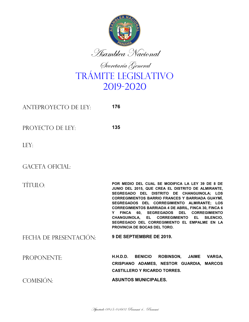 Por Medio Del Cual Se Modifica La Ley 39 De 8 De Junio Del 2015, Que Crea El Distrito De Almirante, Segregado Del Distrito De Ch