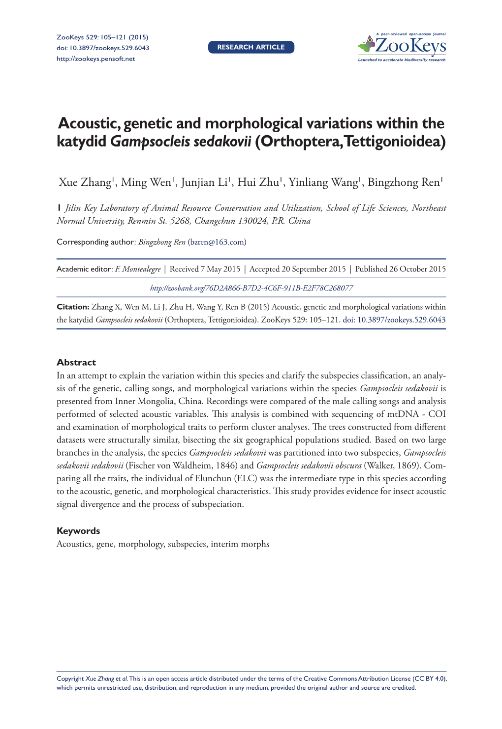 Acoustic, Genetic and Morphological Variations Within the Katydid Gampsocleis Sedakovii (Orthoptera, Tettigonioidea)