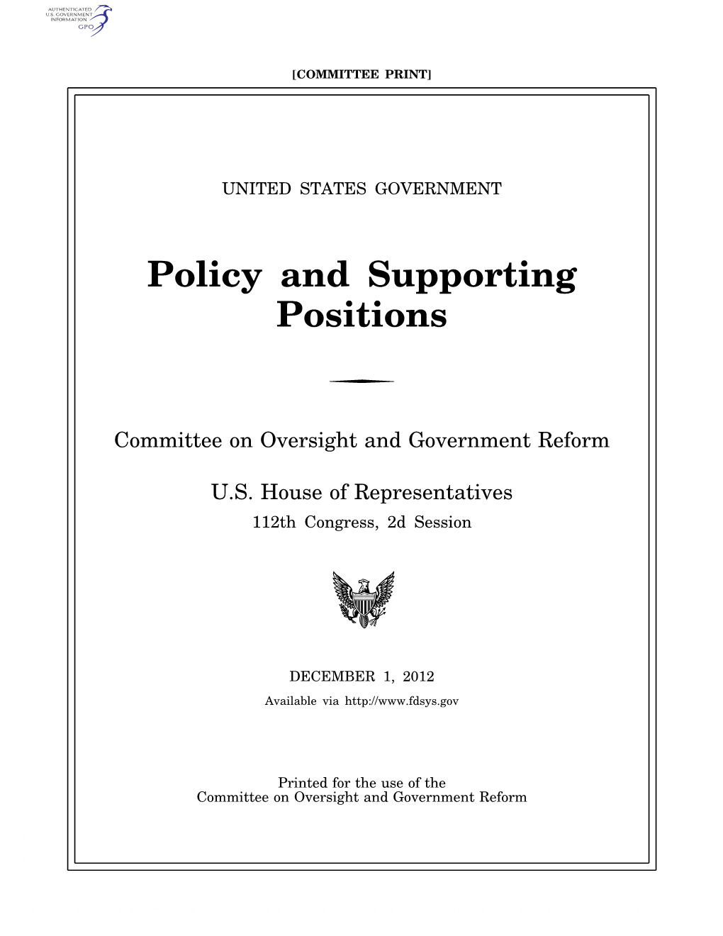 Policy and Supporting Positions