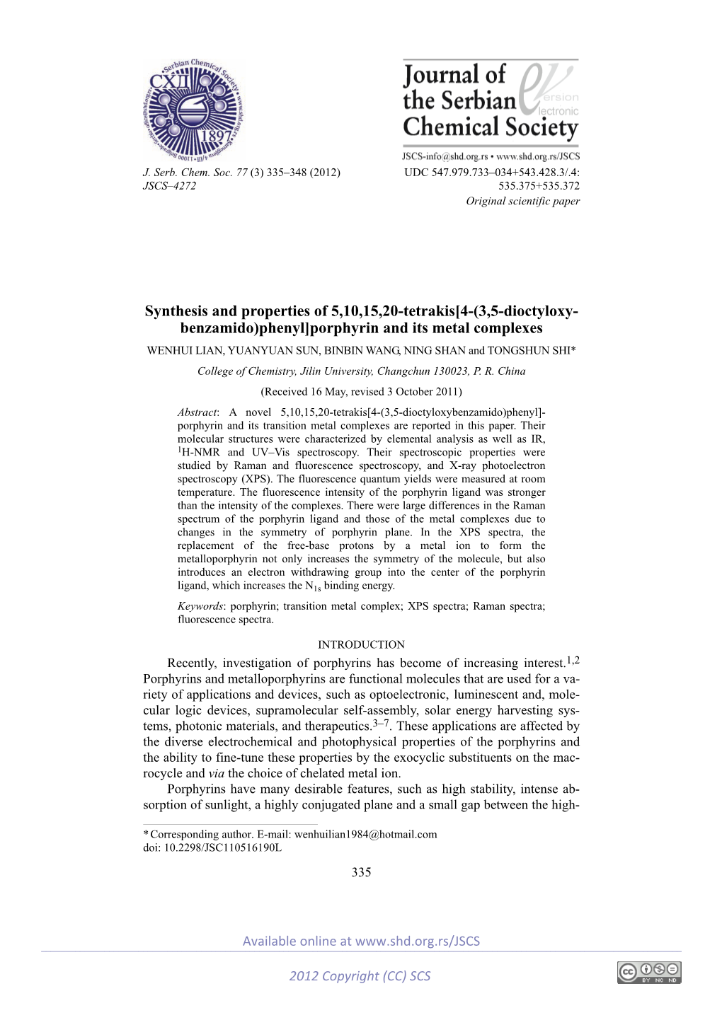 Synthesis and Properties of 5,10,15,20-Tetrakis[4-(3,5-Dioctyloxy