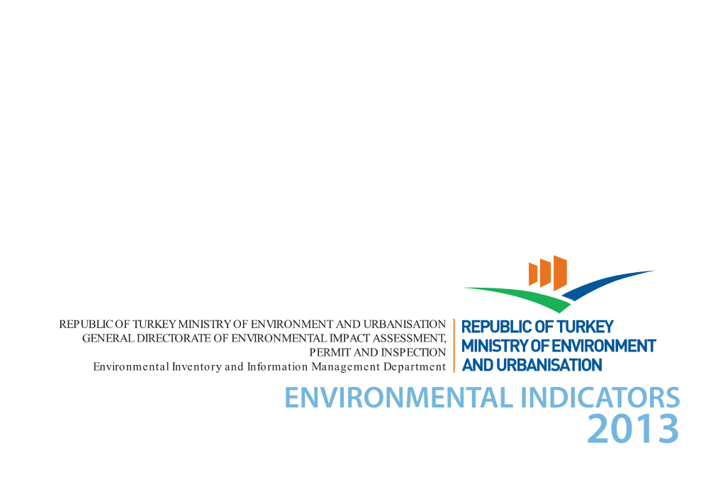 ENVIRONMENTAL INDICATORS 2013 Release NO:24