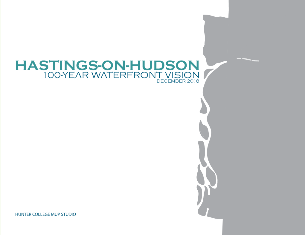 Hastings-On-Hudson 100-Year Waterfront Vision December 2018