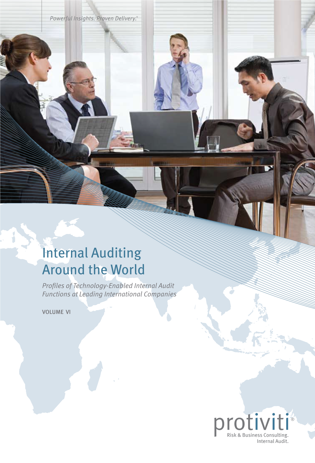 Internal Auditing Around the World Profiles of Technology-Enabled Internal Audit Functions at Leading International Companies