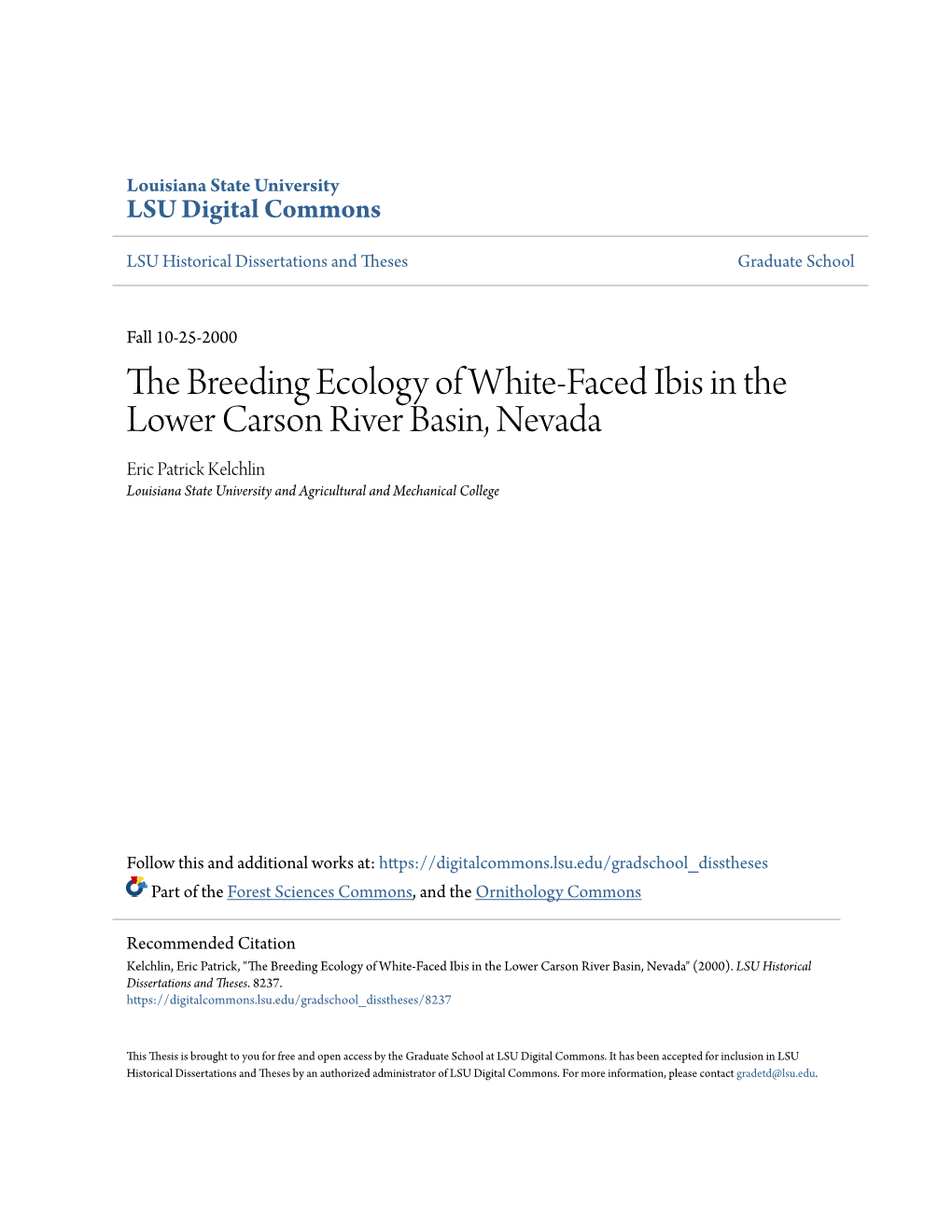 The Breeding Ecology of White-Faced Ibis in the Lower Carson River Basin, Nevada