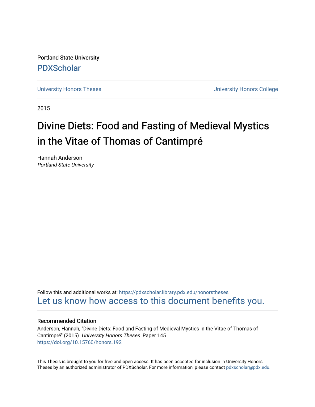 Divine Diets: Food and Fasting of Medieval Mystics in the Vitae of Thomas of Cantimpré