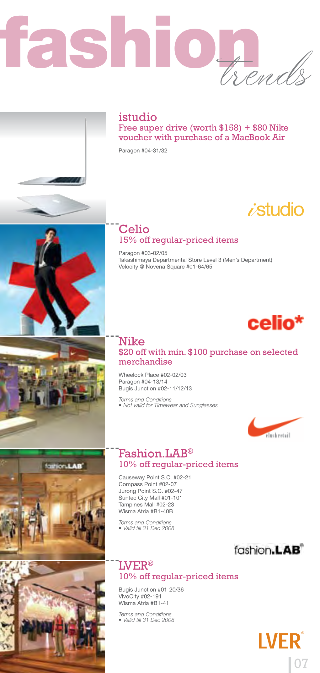 Fashiontrends Istudio Free Super Drive (Worth $158) + $80 Nike Voucher with Purchase of a Macbook Air Paragon #04-31/32