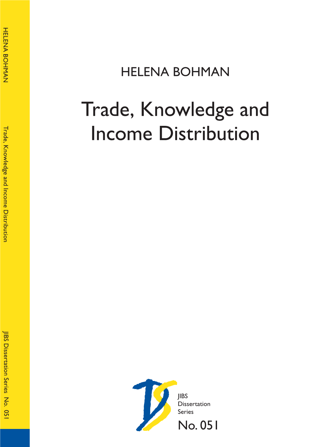 Trade, Knowledge and Income Distribution