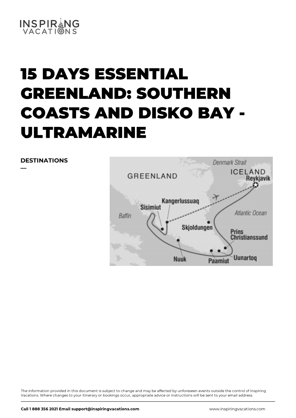 15 Days Essential Greenland: Southern Coasts and Disko Bay - Ultramarine