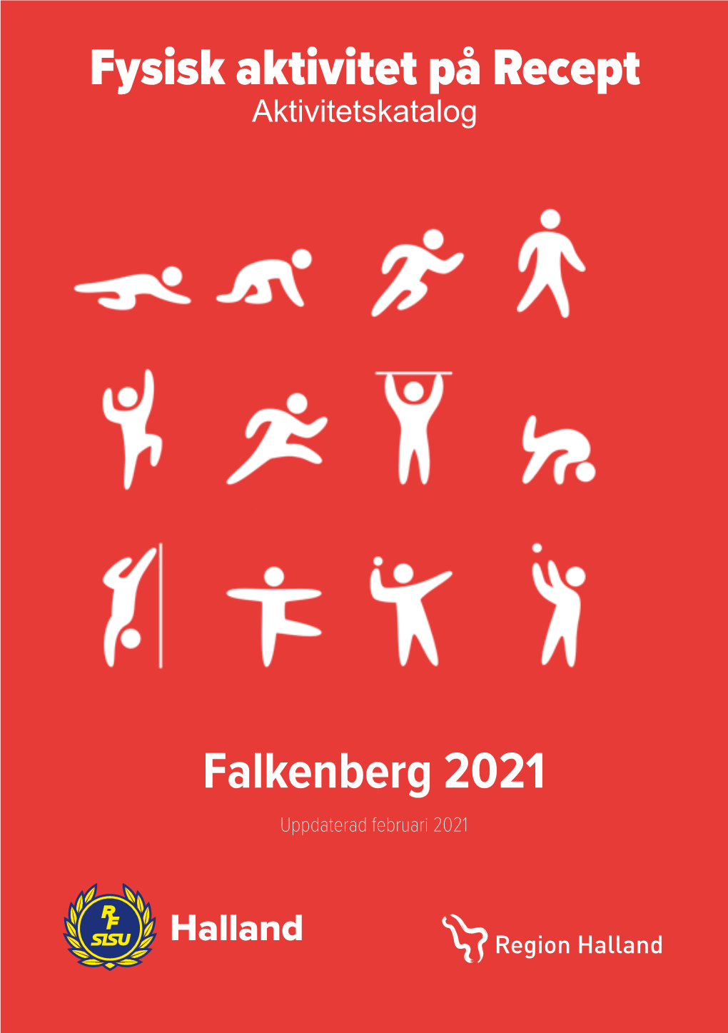 Fysisk Aktivitet På Recept Falkenberg 2021