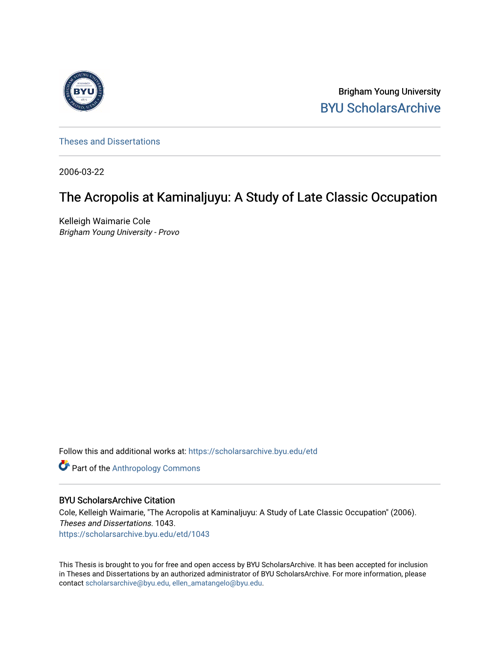 The Acropolis at Kaminaljuyu: a Study of Late Classic Occupation