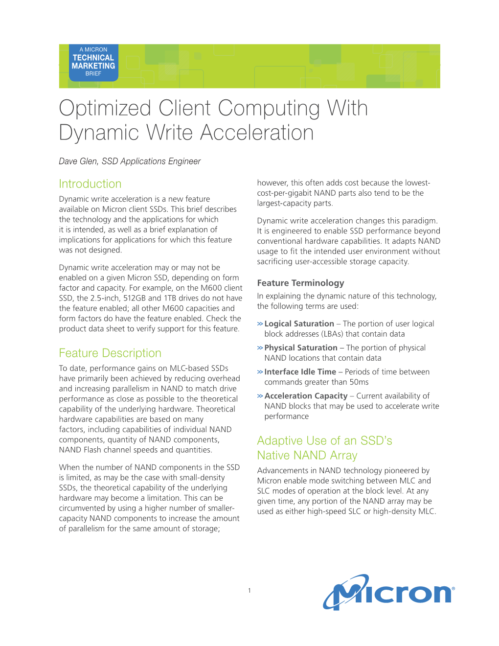 Optimized Client Computing with Dynamic Write Acceleration