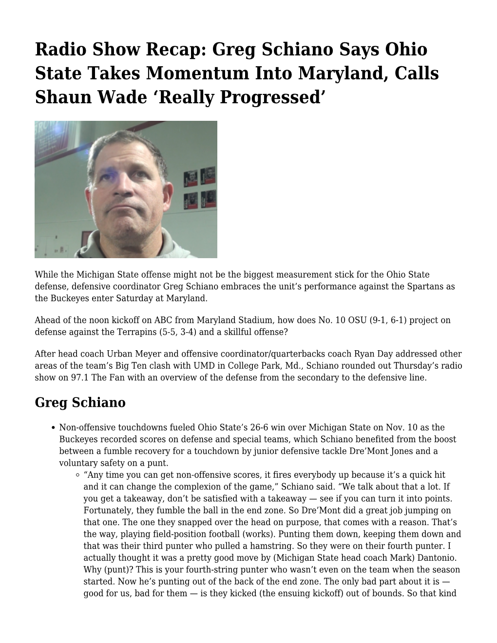 Greg Schiano Says Ohio State Takes Momentum Into Maryland, Calls Shaun Wade ‘Really Progressed’