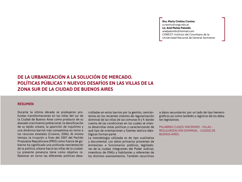 De La Urbanización a La Solución De Mercado. Políticas Públicas Y Nuevos Desafíos En Las Villas De La Zona Sur De La Ciudad De Buenos Aires