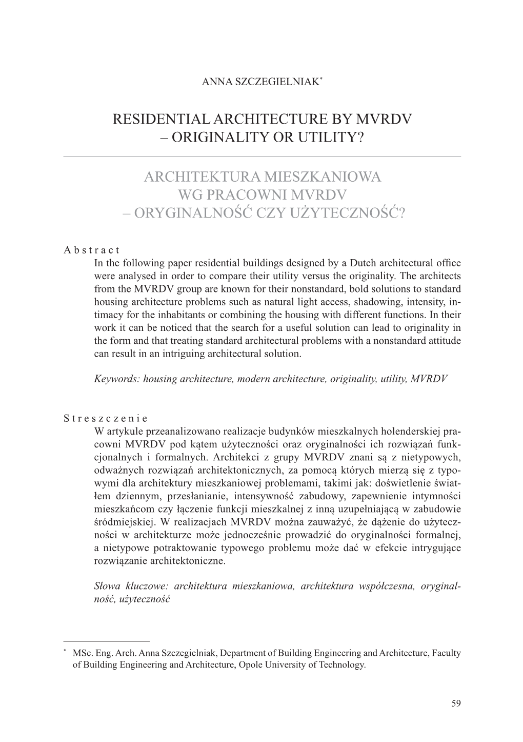 Residential Architecture by Mvrdv – Originality Or Utility?