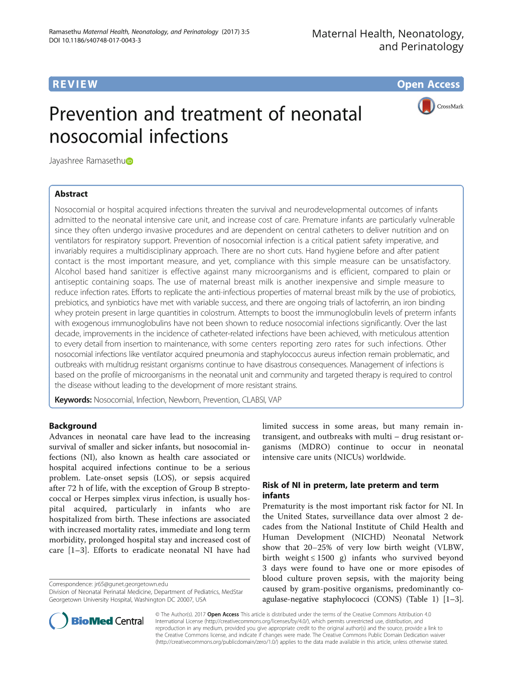 Prevention and Treatment of Neonatal Nosocomial Infections Jayashree Ramasethu