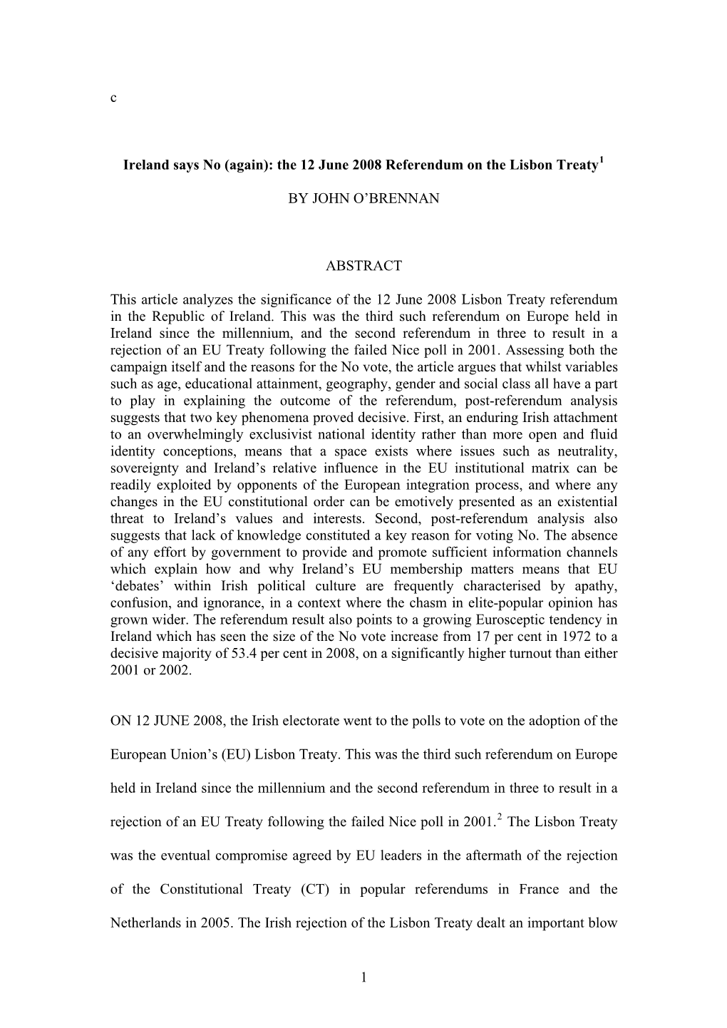 (Again): the 12 June 2008 Referendum on the Lisbon Treaty1