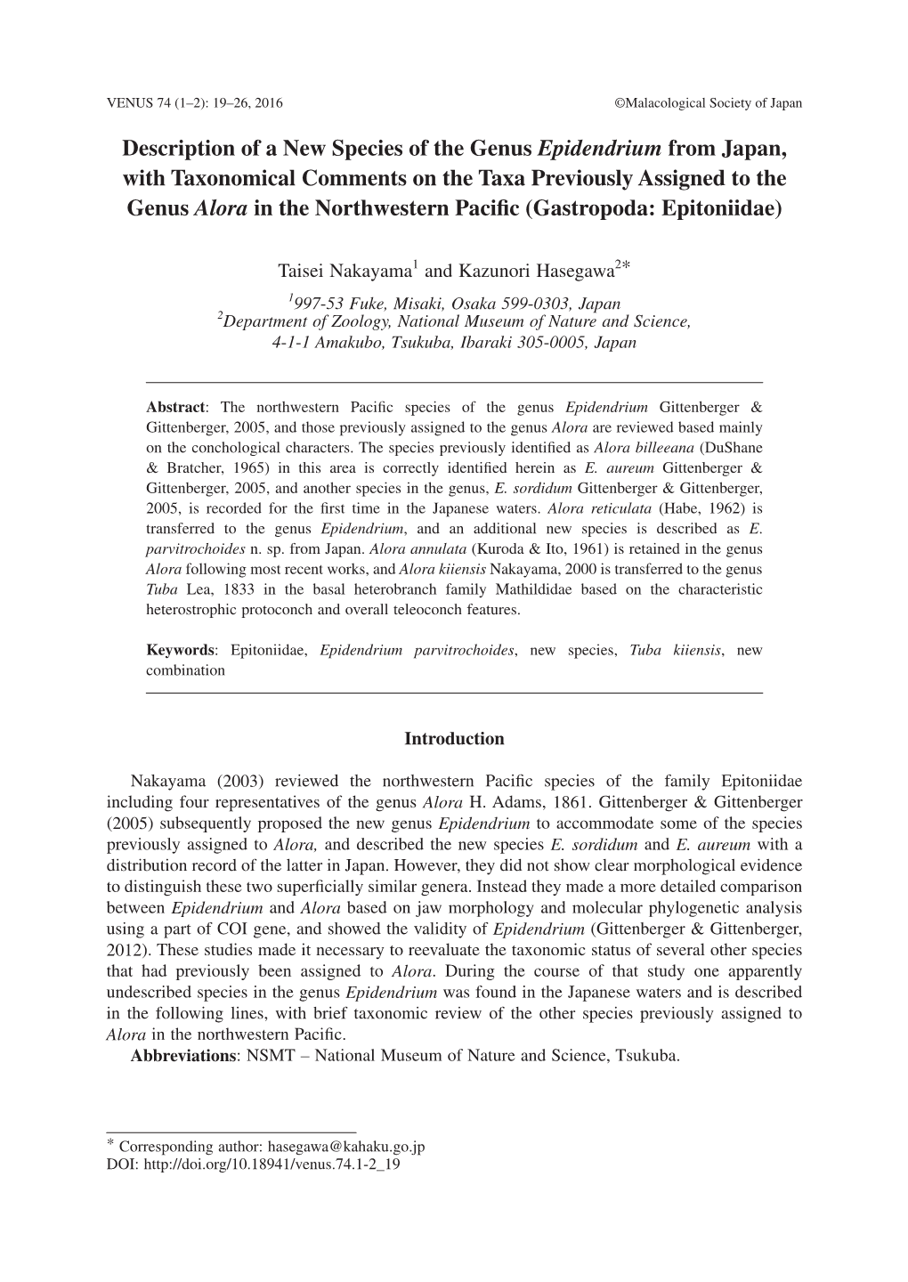 Description of a New Species of the Genus Epidendrium from Japan, with Taxonomical Comments on the Taxa Previously Assigned to T