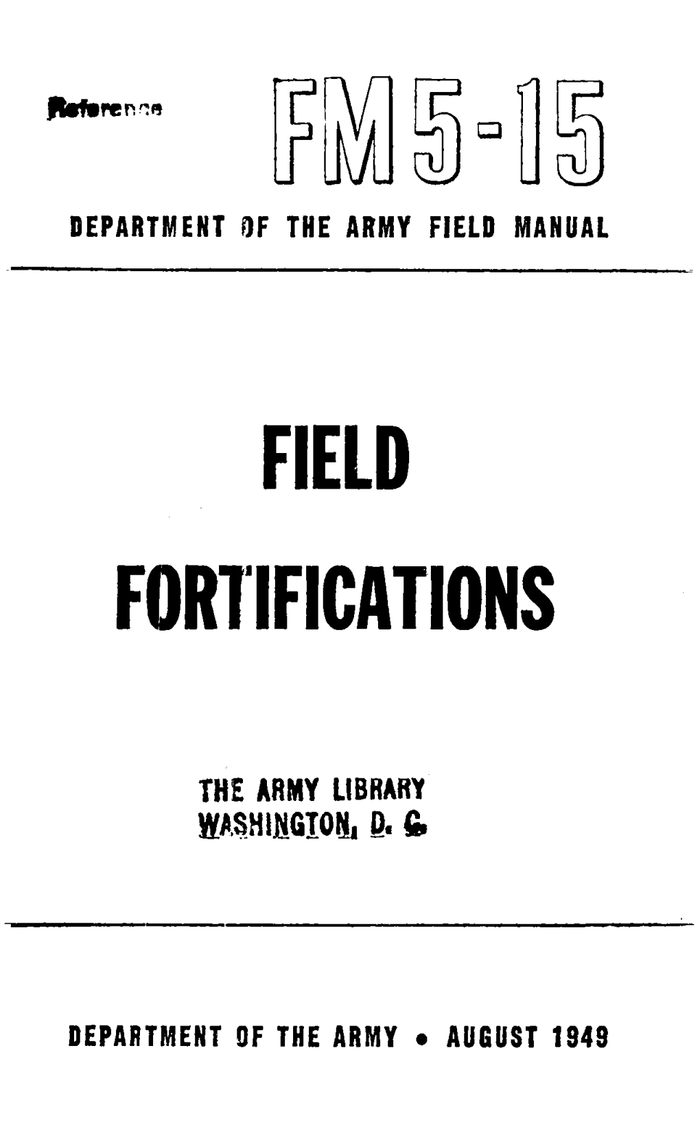 Field Fortifications