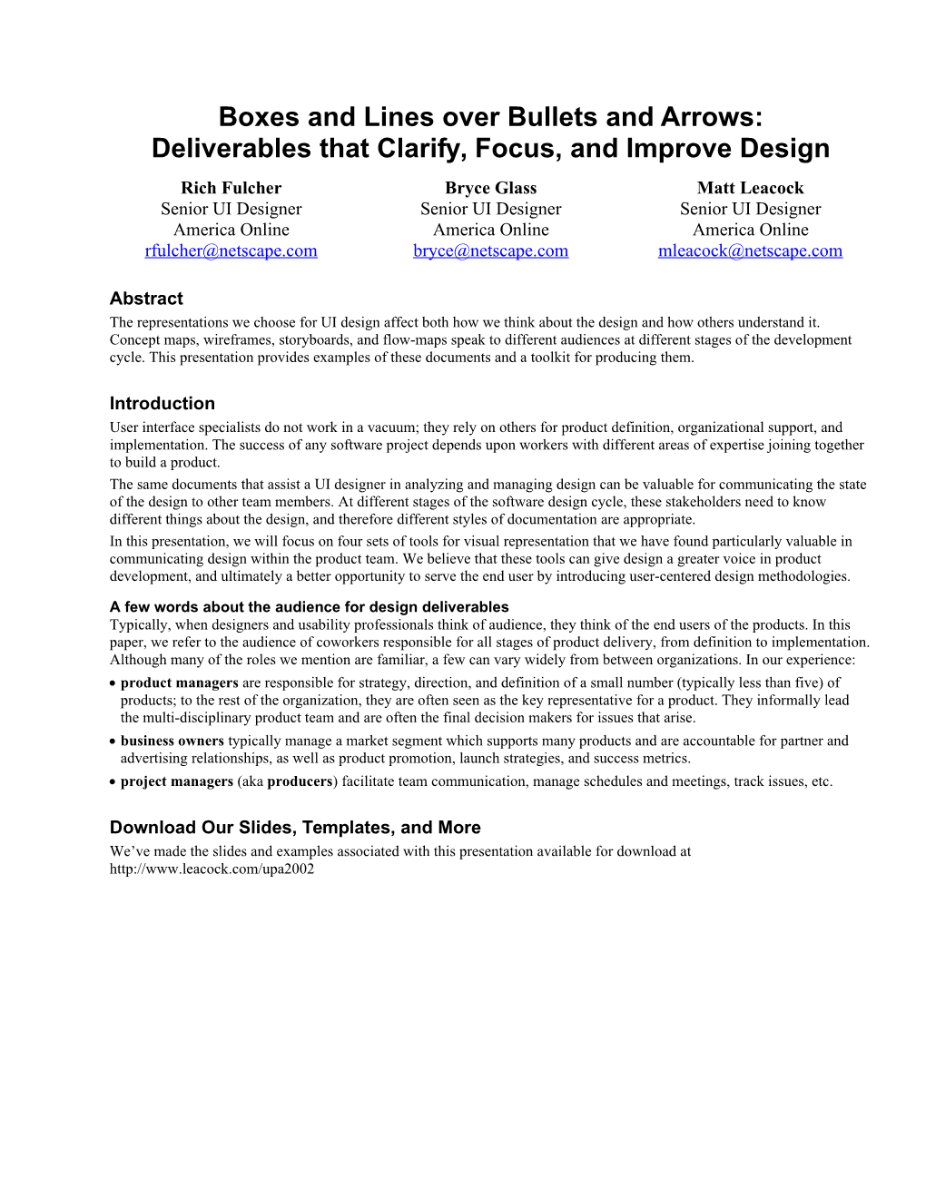 Boxes and Lines Over Bullets and Arrows: Deliverables That Clarify, Focus, and Improve Design