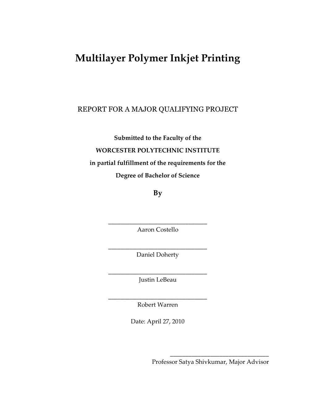 Multilayer Polymer Inkjet Printing