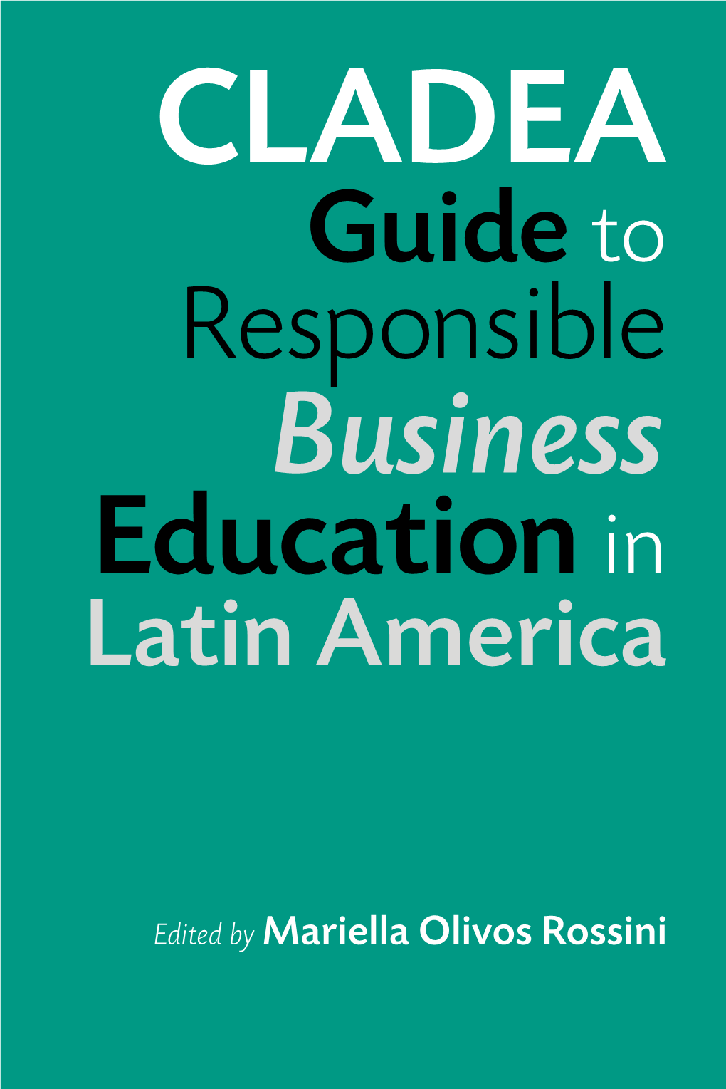 Responsible Business Education in Latin America