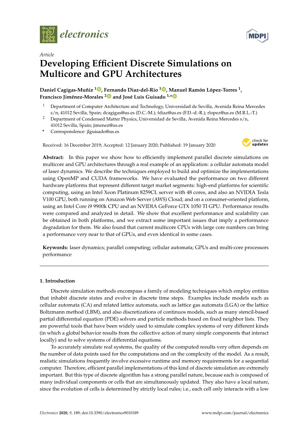 Developing Efficient Discrete Simulations on Multicore and GPU