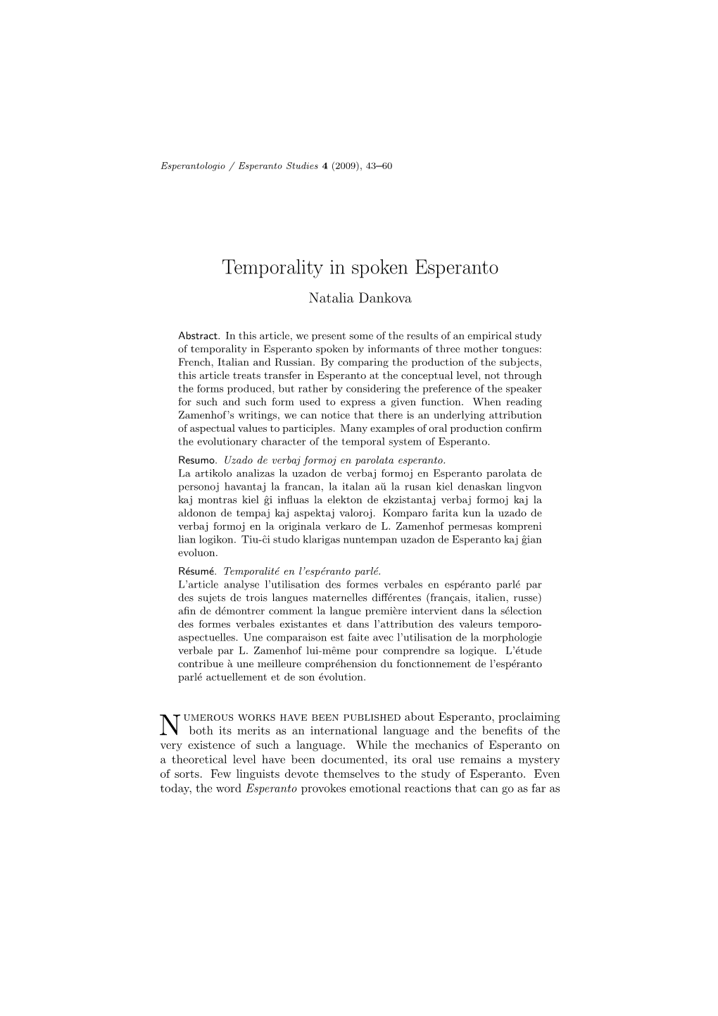 Temporality in Spoken Esperanto Natalia Dankova