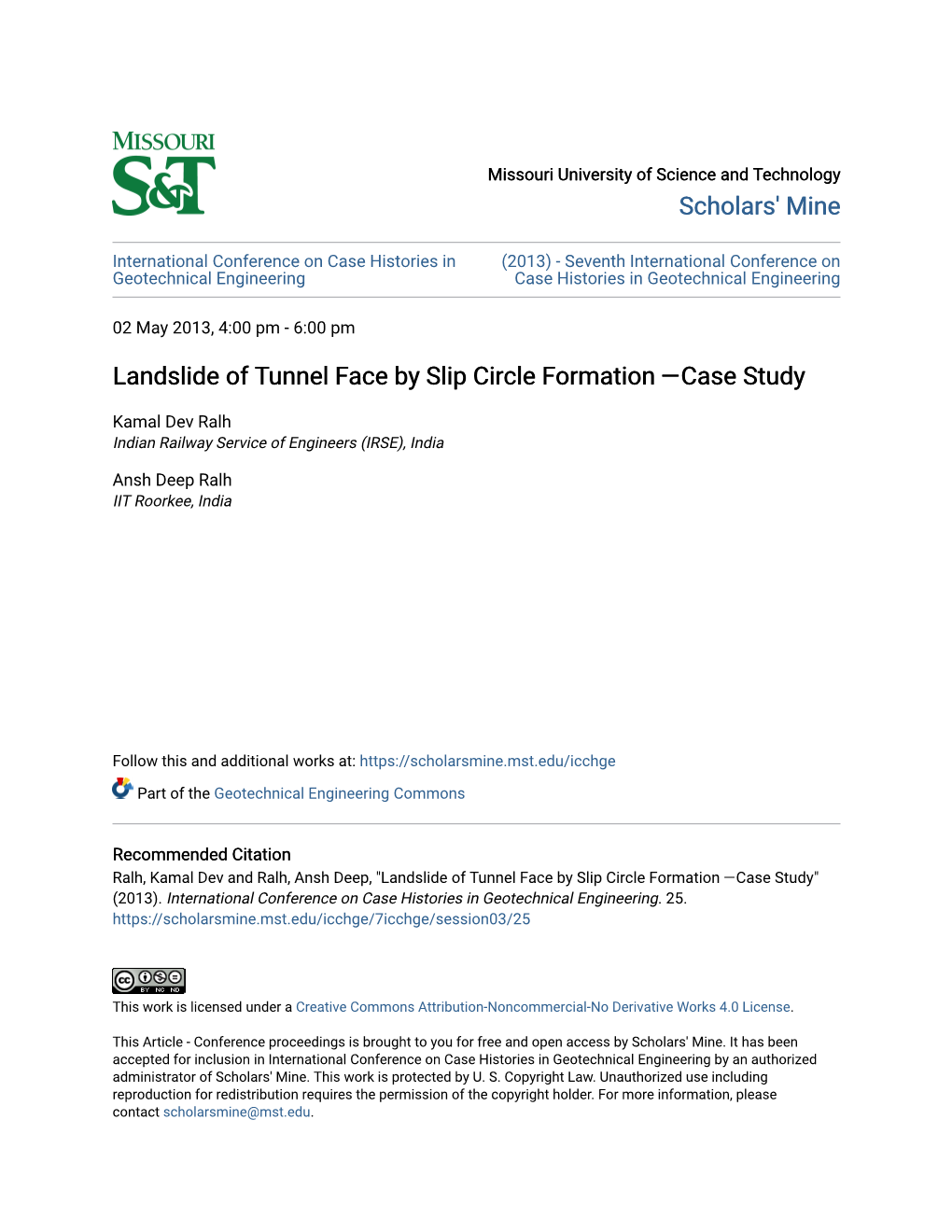 Landslide of Tunnel Face by Slip Circle Formation —Case Study