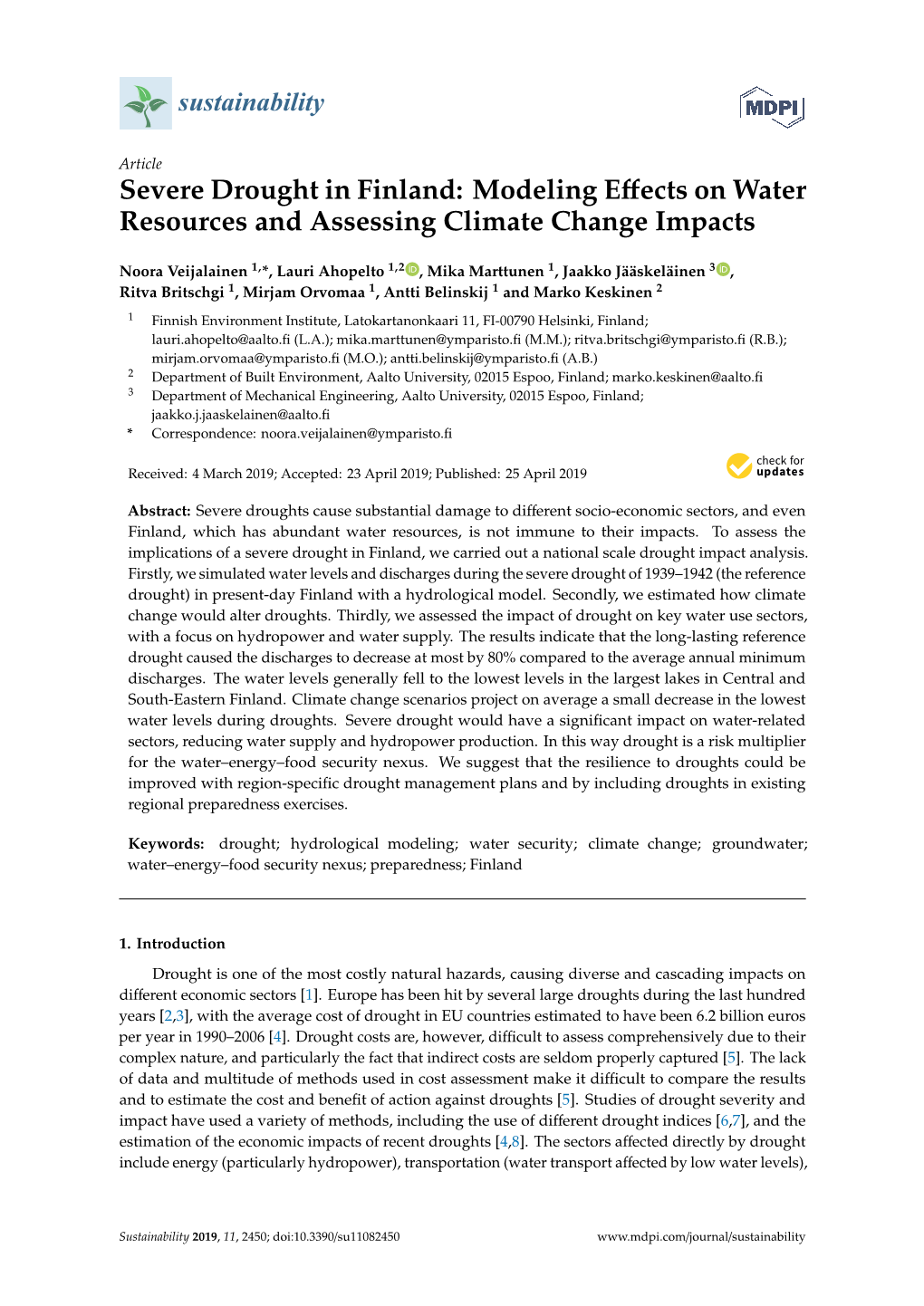 Severe Drought in Finland: Modeling Eﬀects on Water Resources and Assessing Climate Change Impacts