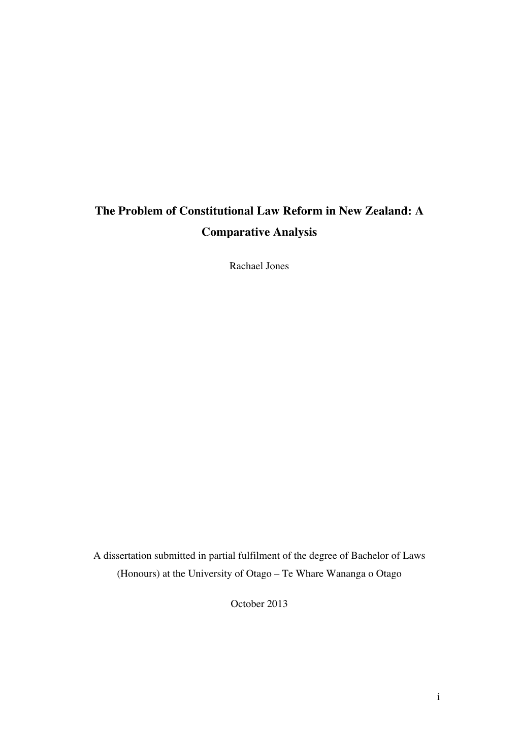 The Problem of Constitutional Law Reform in New Zealand: a Comparative Analysis
