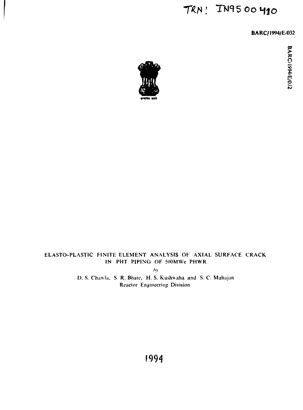 ELASTO-PLASTIC FINITE ELEMENT ANALYSIS of AXIAL SURFACE CRACK in PHT PIPING of Soomwe PHWR />V D