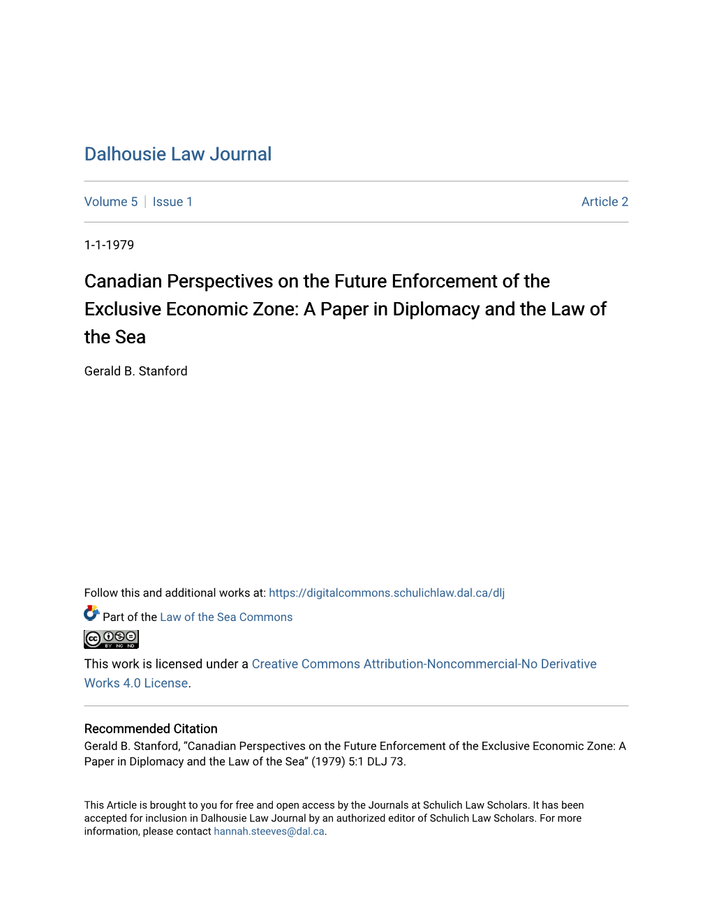 Canadian Perspectives on the Future Enforcement of the Exclusive Economic Zone: a Paper in Diplomacy and the Law of the Sea