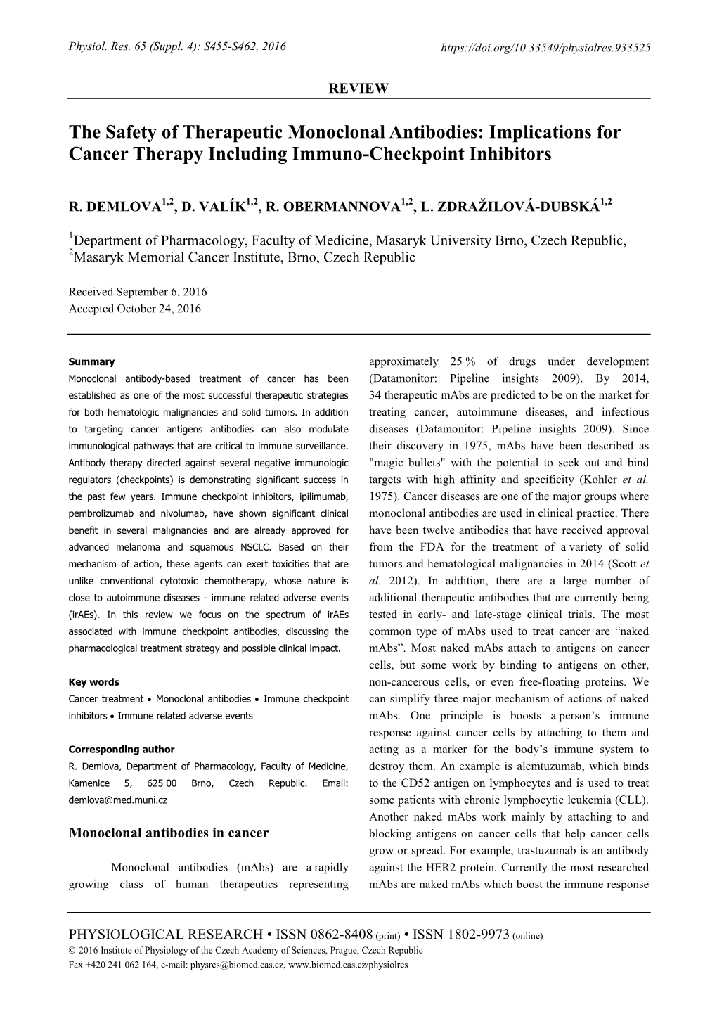 The Safety of Therapeutic Monoclonal Antibodies: Implications for Cancer Therapy Including Immuno-Checkpoint Inhibitors