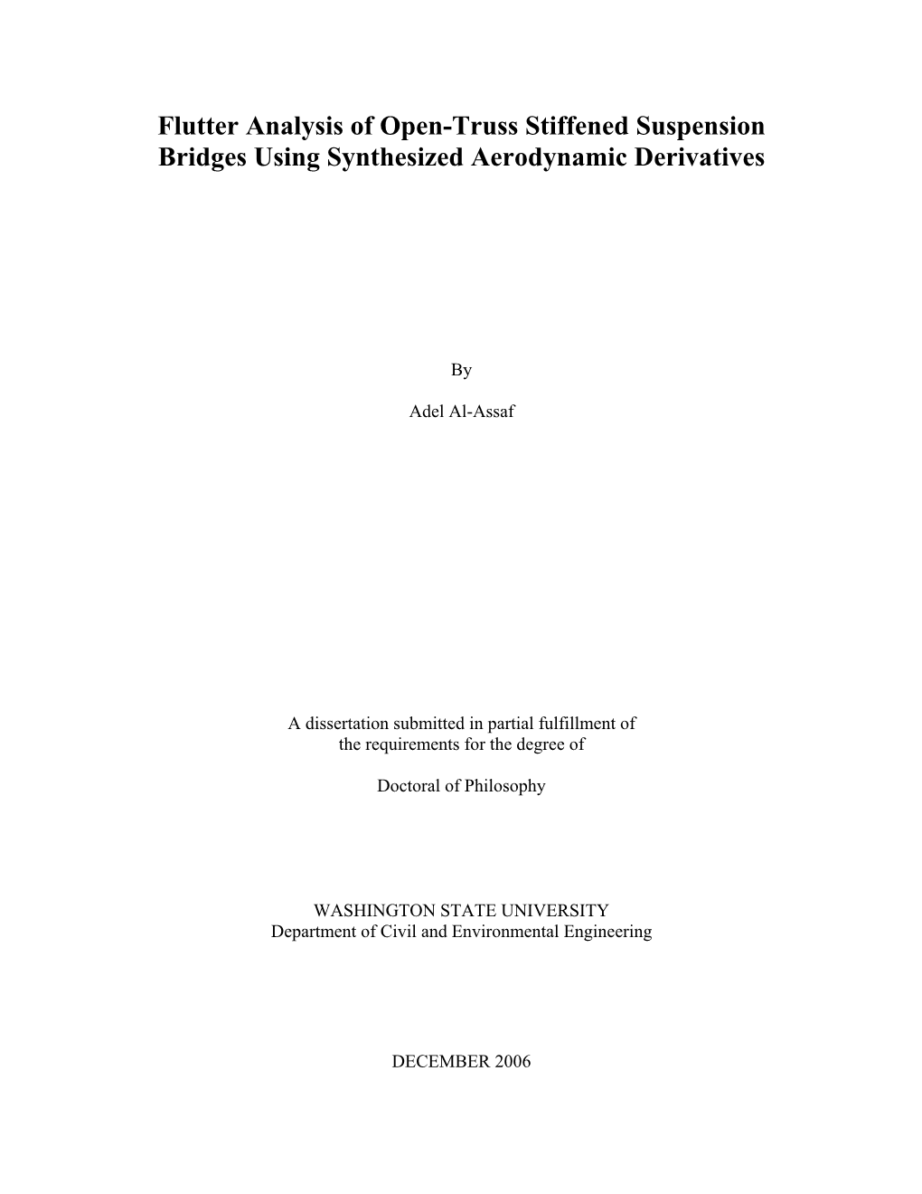 Flutter Analysis of Open-Truss Stiffened Suspension Bridges Using Synthesized Aerodynamic Derivatives