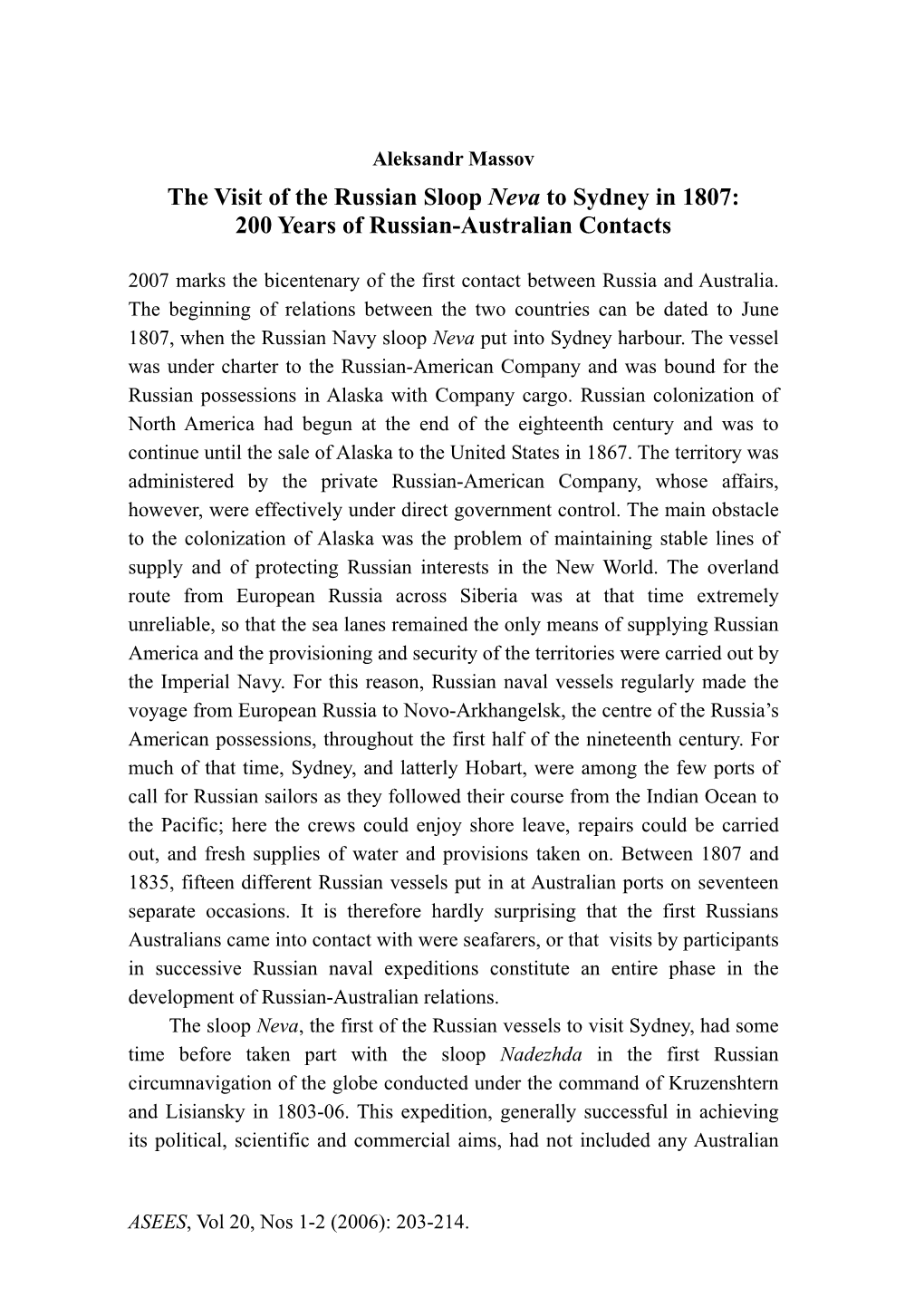 The Visit of the Russian Sloop Neva to Sydney in 1807: 200 Years of Russian-Australian Contacts