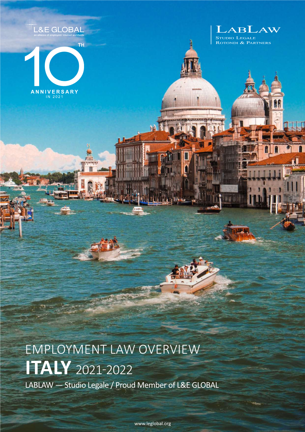 Employment Law Overview Italy 2021-2022 LABLAW — Studio Legale / Proud Member of L&E GLOBAL