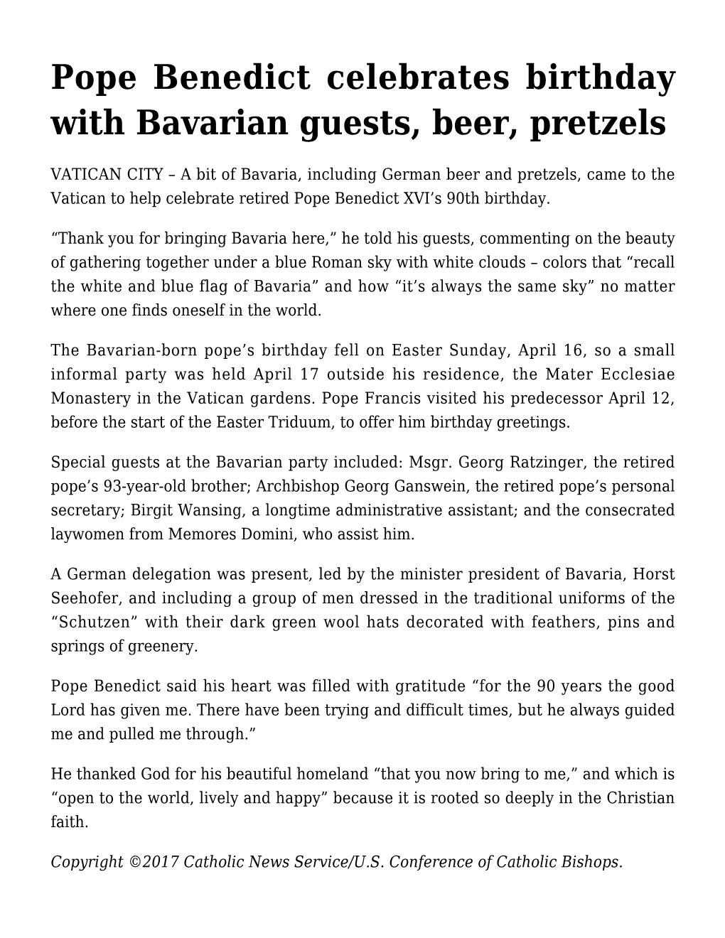 Pope Benedict Celebrates Birthday with Bavarian Guests, Beer, Pretzels