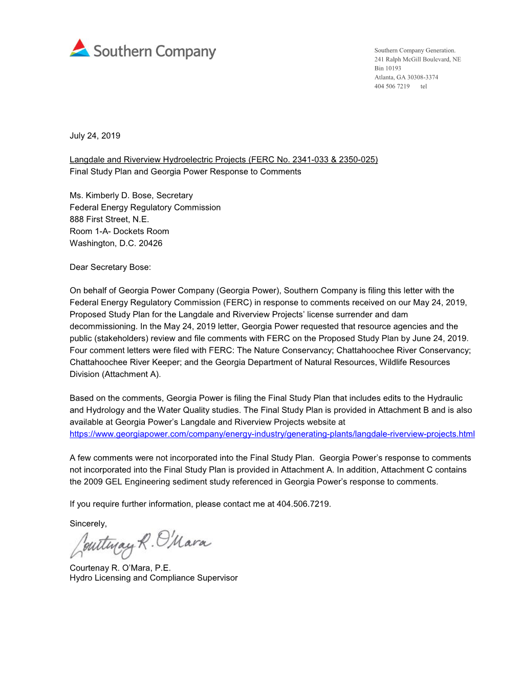 July 24, 2019 Langdale and Riverview Hydroelectric Projects (FERC No. 2341-033 & 2350-025) Final Study Plan and Georgia Powe