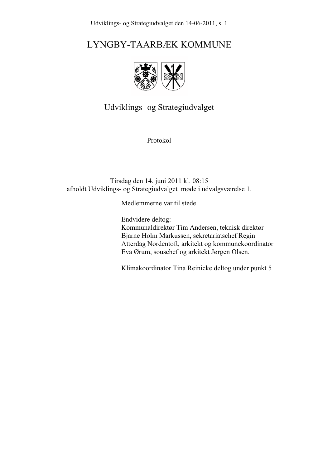 Udviklings- Og Strategiudvalget Den 14-06-2011, S