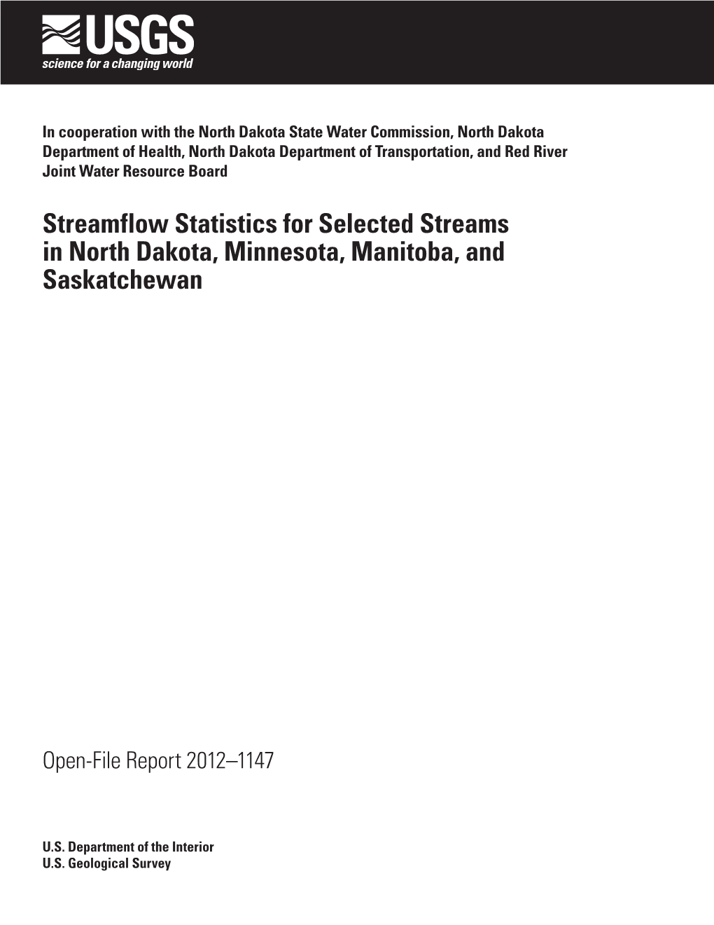 Streamflow Statistics for Selected Streams in North Dakota, Minnesota, Manitoba, and Saskatchewan