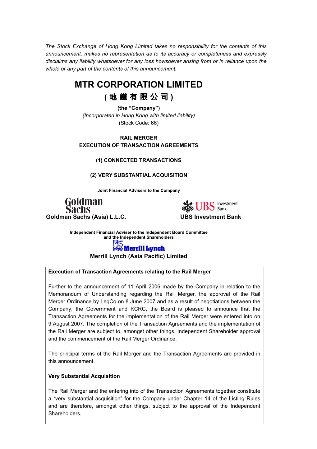 MTR CORPORATION LIMITED ( 地 鐵 有 限 公 司 ) (The “Company”) (Incorporated in Hong Kong with Limited Liability) (Stock Code: 66)