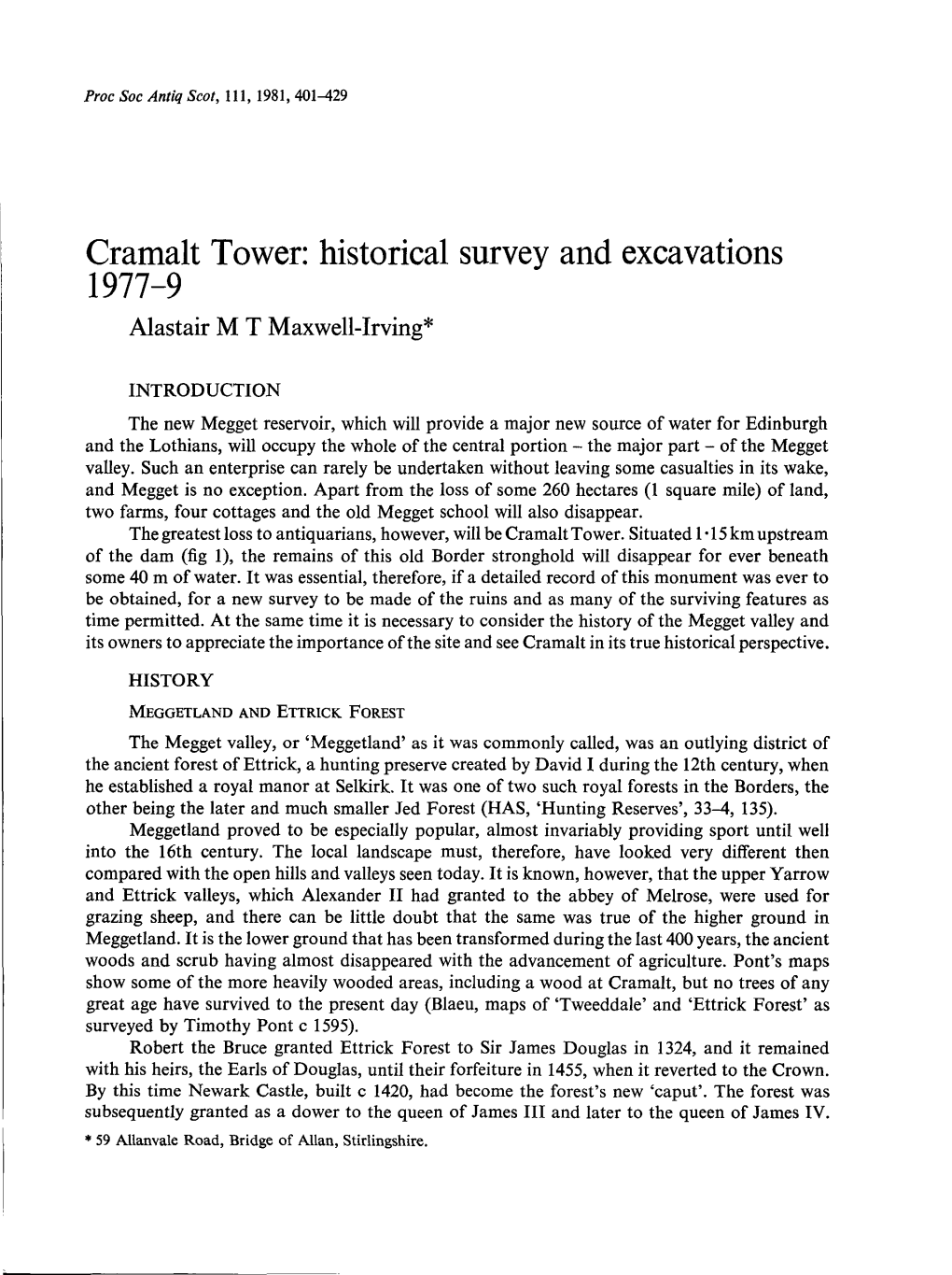 Cramalt Tower: Historical Surve Excavationd Yan S 1977-9 Alastai Maxwell-Irvingt M R *