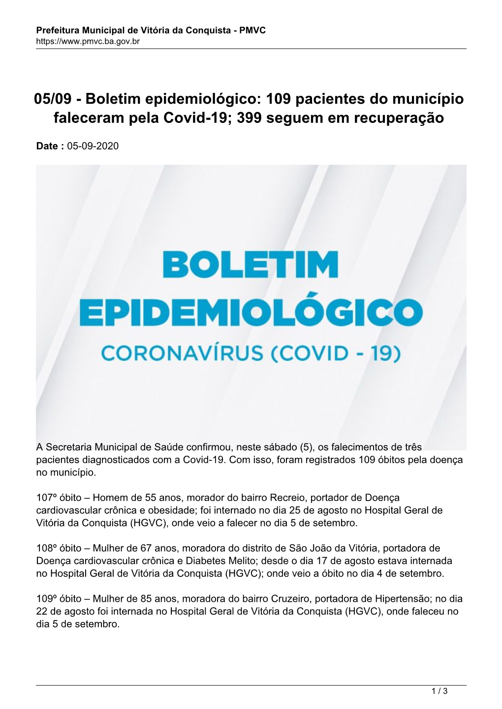 Boletim Epidemiológico: 109 Pacientes Do Município Faleceram Pela Covid-19; 399 Seguem Em Recuperação