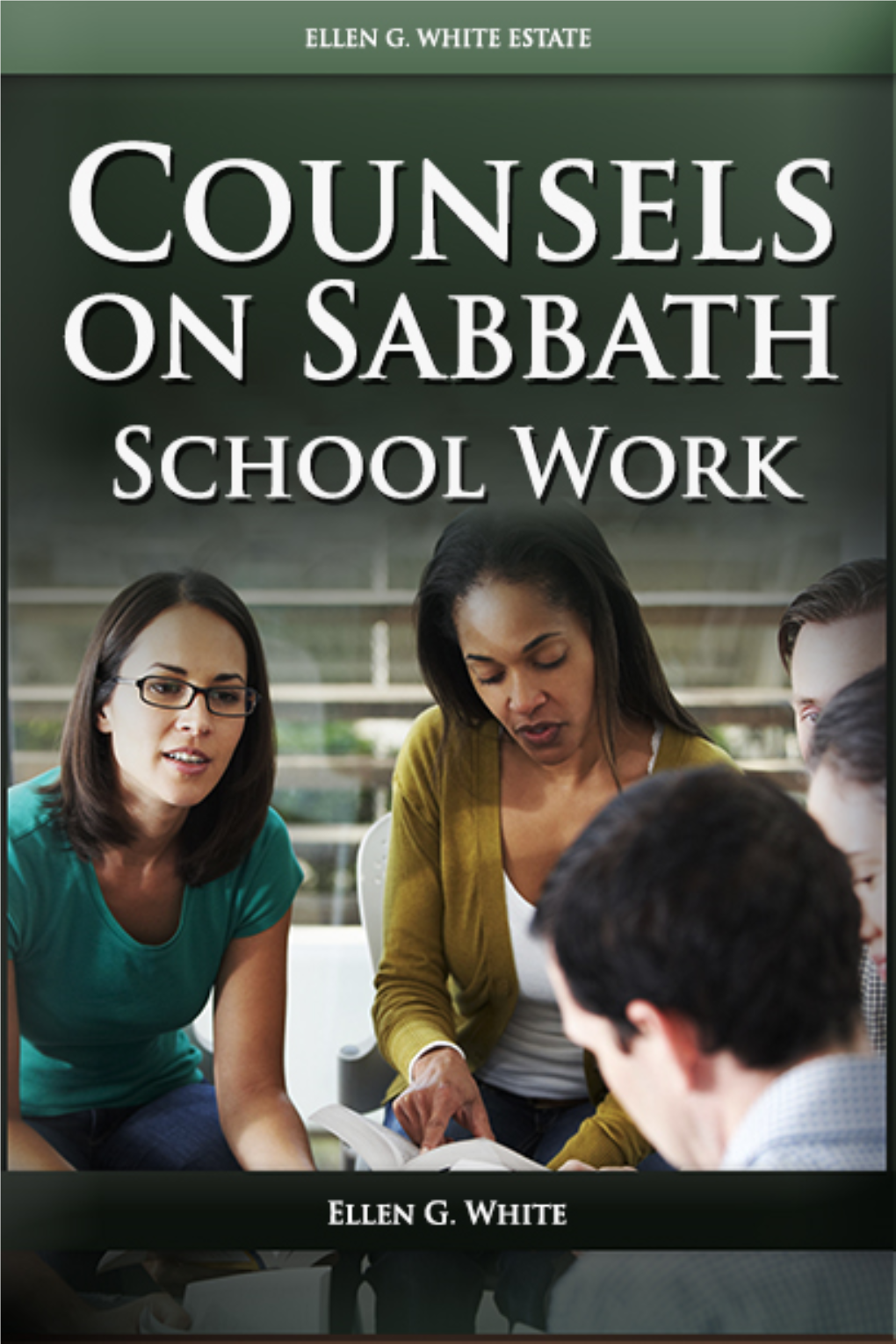 Counsels on Sabbath School Work