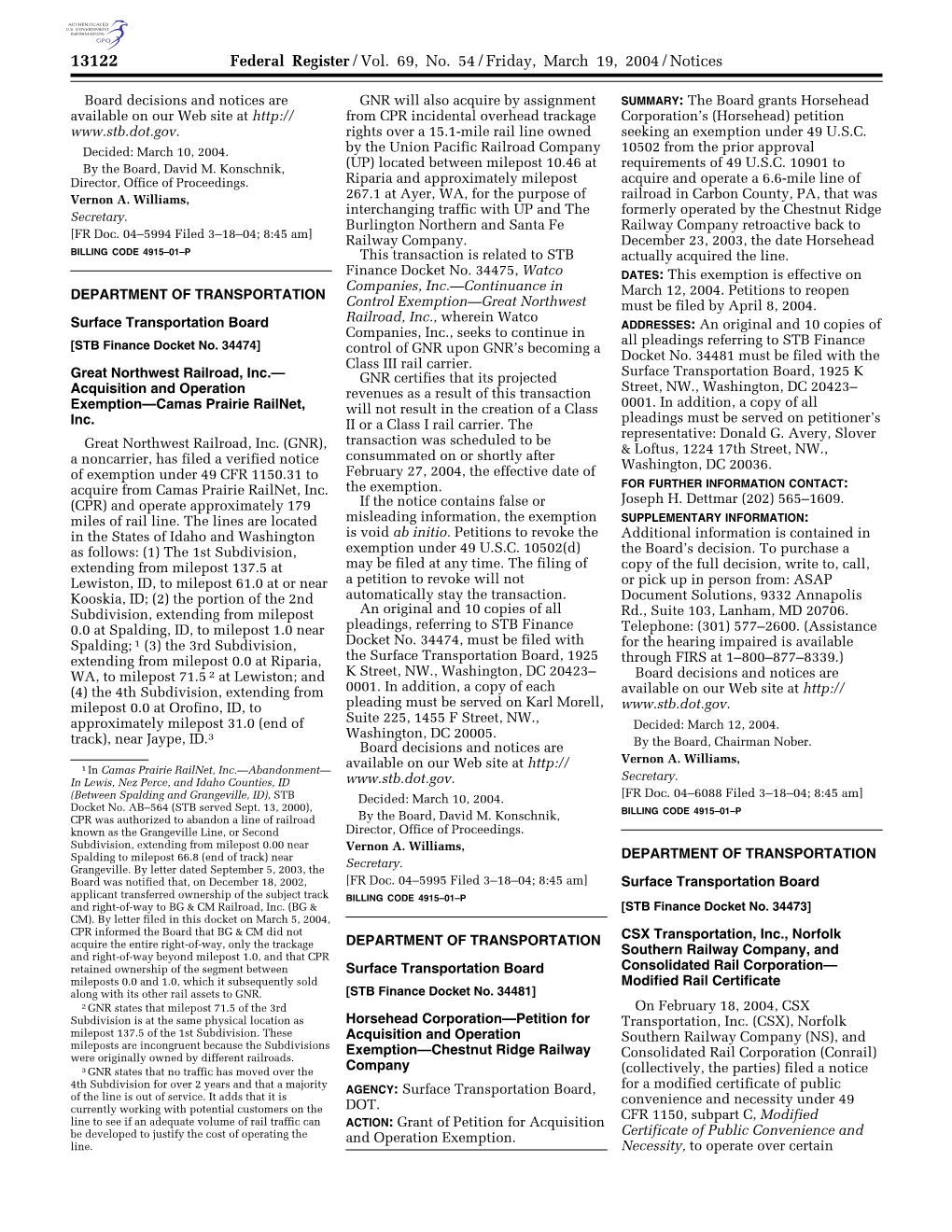 Federal Register/Vol. 69, No. 54/Friday, March 19, 2004/Notices