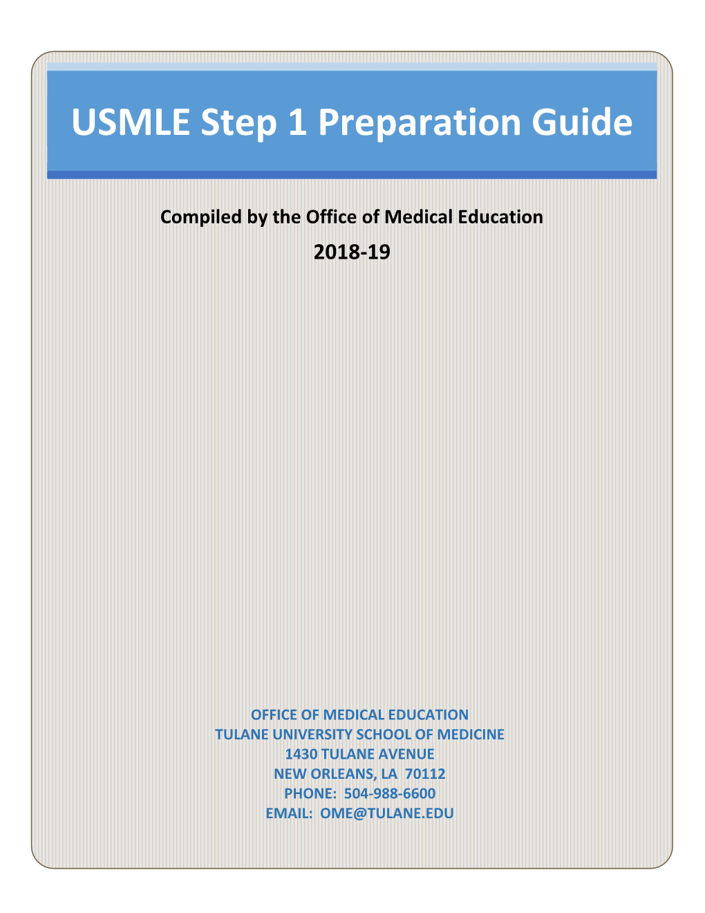 USMLE Step 1 Preparation Guide