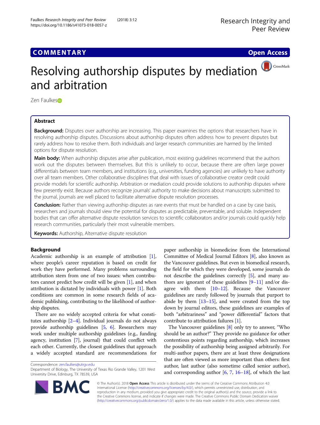 Resolving Authorship Disputes by Mediation and Arbitration Zen Faulkes