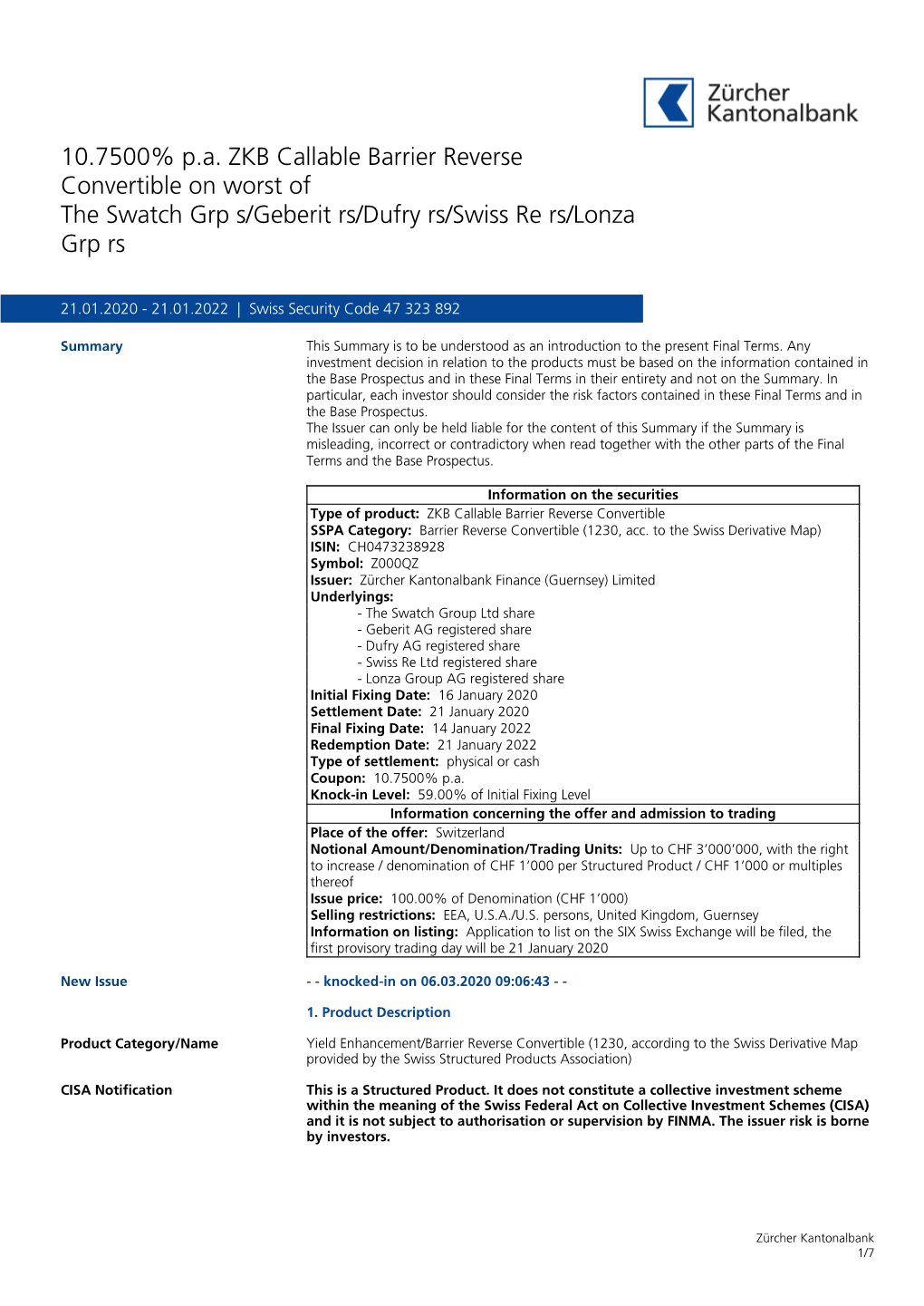 10.7500% P.A. ZKB Callable Barrier Reverse Convertible on Worst of the Swatch Grp S/Geberit Rs/Dufry Rs/Swiss Re Rs/Lonza Grp Rs