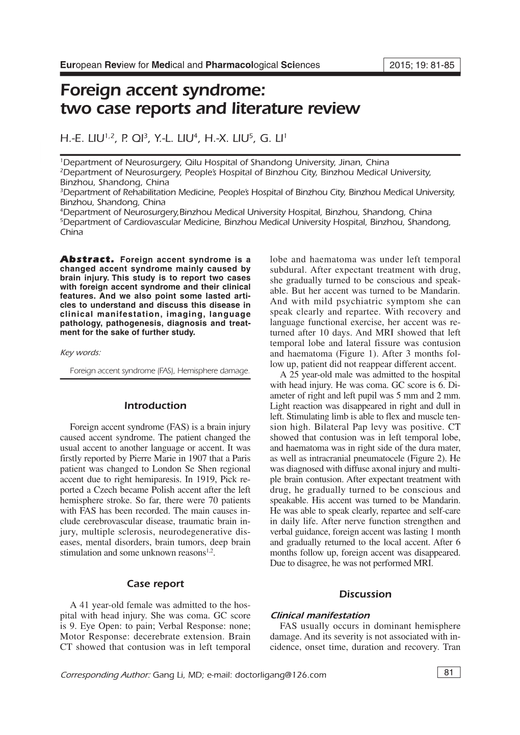 Foreign Accent Syndrome: Two Case Reports and Literature Review