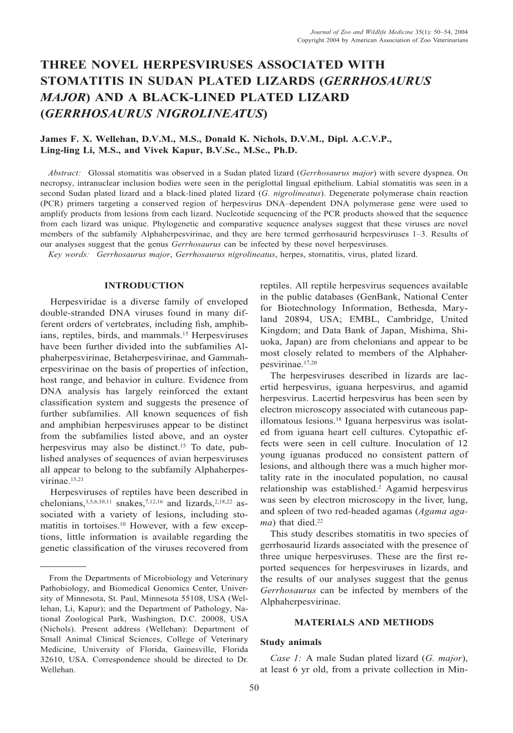 Three Novel Herpesviruses Associated with Stomatitis in Sudan Plated Lizards (Gerrhosaurus Major) and a Black-Lined Plated Lizard (Gerrhosaurus Nigrolineatus)